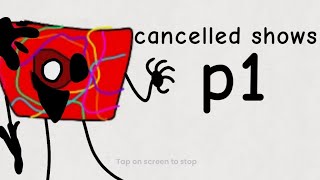 canceled shows p1 [upl. by Amehsyt68]