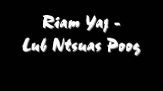 Riam Yaj  Lub Ntsuas Phoo [upl. by Doane]