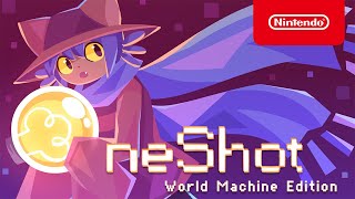 OneShot World Machine Edition  Announcement Trailer  Nintendo Switch [upl. by Sevy49]