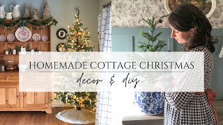 Homemade Cottage Christmas  Decorate With Me  Budget Friendly Christmas DIY Ideas and Inspiration [upl. by Froh429]