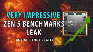 VERY IMPRESSIVE Zen 5 Benchmarks Leak  But Are They Legit [upl. by Htiduy330]