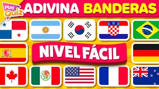 ¿Cuántas Banderas Conoces 🌍 Nivel Fácil 🤓  Adivina el País  Play Quiz de Banderas [upl. by Xxam]