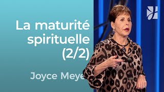 Cheminer vers la maturité spirituelle 22  Joyce Meyer  Grandir avec Dieu [upl. by Kaliope]