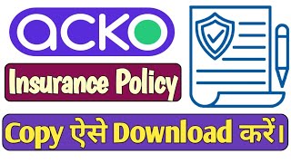 Acko General Insurance Policy Download  Humsafar Tech [upl. by Blinnie144]