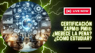 📚 Certificación CAPM® PMI® en Español  Teoría y Práctica [upl. by Haliak]