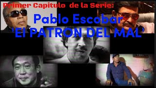 primer capitulo de la serie quotPablo Escobarquot [upl. by Ekal693]