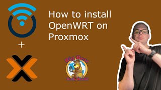 How to install OpenWRT on Proxmox [upl. by Slade406]