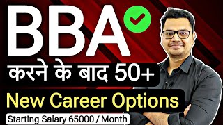 50 Career Options After BBA  BBA Career Options  BBA Ke Baad kya kare  By Sunil Adhikari [upl. by Dukie559]