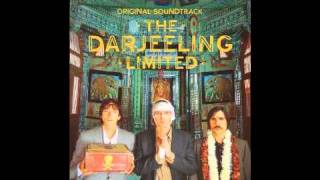 Memoria  The Darjeeling Limited OST  Narlai Village Troubador [upl. by Sirtaeb]