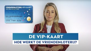 Wat is een VriendenLoterij VIPKAART  VriendenLoterij hoe werkt het [upl. by Karb962]