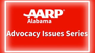 AARP Alabama Advocacy Issues 2 Caregiver Tax Credit [upl. by Norri]