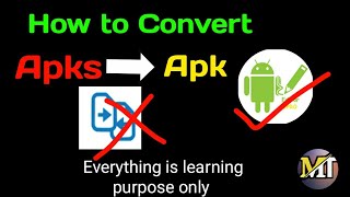 How to convert Apks to Apk  Just know how AntiSplit Apk work for us [upl. by Curley956]