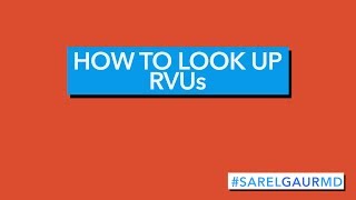 How to look up RVU values and CPT codes [upl. by Robinson]