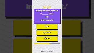 Quiz de Grammaire Française Les Adjectifs Démonstratifs [upl. by Derwin]