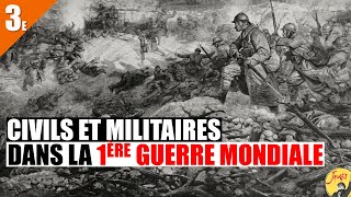 Civils et militaires dans la 1ère guerre mondiale cours 3e [upl. by Enyalaj]