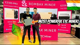 We visited BOMBAX Ethereum Classic BEAST BOMBAX EZ100C 🔥Crypto Mining India🚀 bitcoinmining etc [upl. by Greggory]