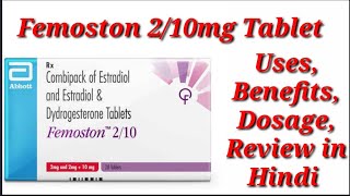 Femoston 210 Tablet  Estradiol and Estradiol and Dydrogesterone Tablet  Femoston Tablet Uses [upl. by Ellenehs418]