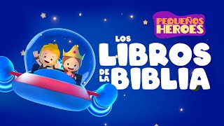 LOS LIBROS DE LA BIBLIA  Pequeños Héroes 📖🙏 [upl. by Moorefield]