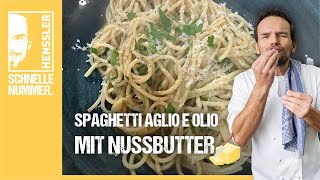 Schnelles Spaghetti Aglio e Olio mit Nussbutter Rezept von Steffen Henssler [upl. by Ellecrag351]