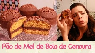 PÃO de MEL de BOLO de CENOURA  TPM pra que te quero [upl. by Junette]