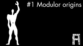 Modulor 1 Modulor origins [upl. by Tadeas]