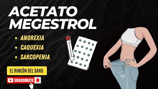 Acetato de Megestrol MEGACE  Estimulantes del apetito  Farmacología [upl. by Nakasuji]