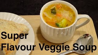 SUPER Flavour Veggie Soup Easy amp Vegan [upl. by Maretz939]