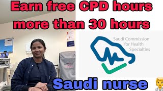 How to earn free CPD hours 🙌😇in Saudi ScfhsSaudi nurse in Tamil [upl. by Kampmeier]