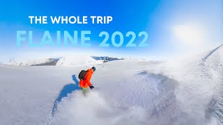 FLAINE 2022  THE WHOLE TRIP [upl. by Timms132]