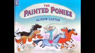 The Painted poniesA beautiful story about friendship and freedomkids bedtime storyread a book [upl. by Zurheide]