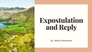 Expostulation and Reply by William Wordsworth [upl. by Fadil]