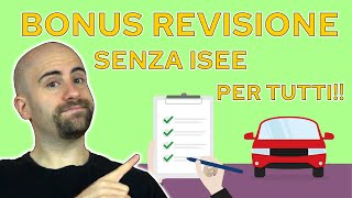 BONUS revisione AUTO 2022 2023 TUTORIAL su COME RICHIEDERLO senza ISEE [upl. by Ogden]