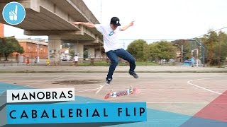 Como mandar caballerial flip  sobreskate [upl. by Laohcin]