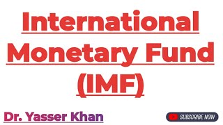 International Monetary Fund  IMF  International Economics  Economics  CUET UGC UPSC NET  Forex [upl. by Burnaby]