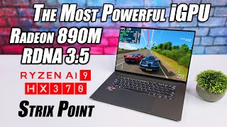 The Fastest Radeon 890M RDNA35 iGPU Is Here Ryzen AI 9 HX 370 HandsOn [upl. by Engis]