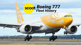 Fleet History  ScootNokScoot Boeing 777 2012  2020 [upl. by Nelle511]