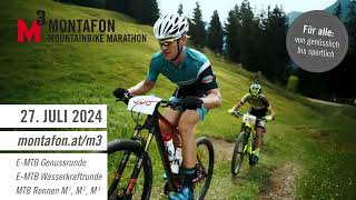 M³ Montafon Mountainbike Marathon im Montafon  Vorarlberg [upl. by Reivaz809]