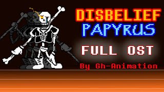 Disbelief Papyrus Phase14 Full OST [upl. by Rebak]