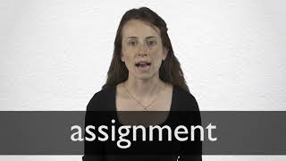 How to pronounce ASSIGNMENT in British English [upl. by Mirielle270]