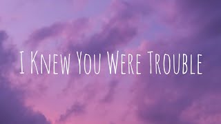 Taylor Swift  I Knew You Were Trouble Taylors Version lyrics [upl. by Gladdie]