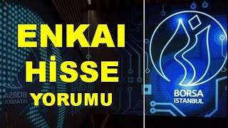 Enka İnşaat Hisse Yorumu  ENKAI Teknik Analiz  ENKAİ Hedef Fiyat 2023 [upl. by Ahsahtan553]