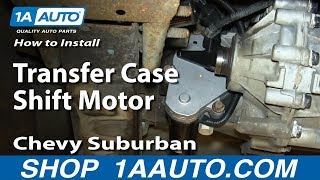 How to Replace Transfer Case Shift Motor 0002 Chevy Suburban [upl. by Manouch]