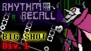 【Undertale音ゲー】BIG SHOT Extreme Mode Div1 クリア COMPLETED【Rhythm Recall】 [upl. by Yrtnej]