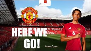 🚨👀LENY YORO to Man United HERE WE GO🚨👀 [upl. by Gleda]