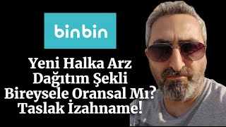 Yeni Halka Arz Bin Bin Ulaşım Taslak İzahname Bilgileri Dağıtım Şekli [upl. by Grazia717]