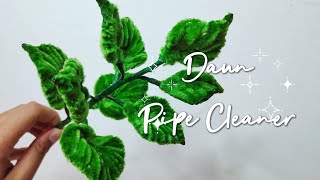 Tutorial Pipe Cleaner 6  Cara Membuat Daun dari Pipe Cleaner  Tutorial Kawat Bulu Mudah [upl. by Bartram723]