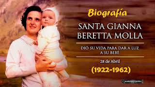 SANTA GIANNA BERETTA MOLLA Vida y Obra Biografía [upl. by Naivaj]