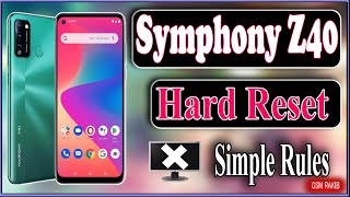 Symphony Z40 Factory ResetSymphony Z Series Hard reset Forget Pin Pass Pattern GsM RakiB OfficiaL [upl. by Lowe96]