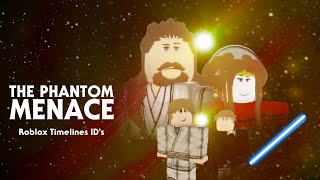 The Phantom Menace Suits  Roblox Timelines ID’s [upl. by Fontana]