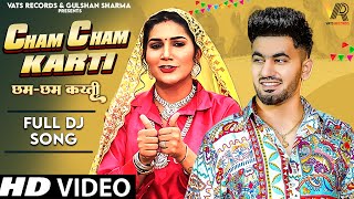 Cham Cham Karti Full Song Sapna Choudhary  Aman Jaji  New Haryanvi Songs Haryanavi 2024 [upl. by Lainey]